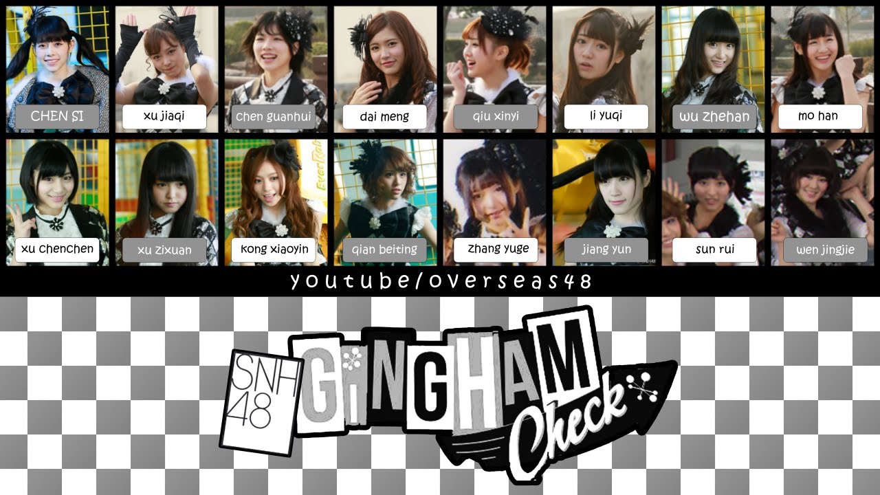 SNH48 - Gingham Check (黑白格子裙) / Rok Hitam Putih Kotak-Kotak | Color Coded Lyrics CHN/PIN/ENG/IDN